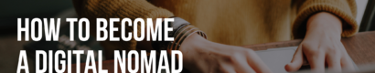 How to become a Digital Nomad in 2024 - digitalnomadgoals.com
